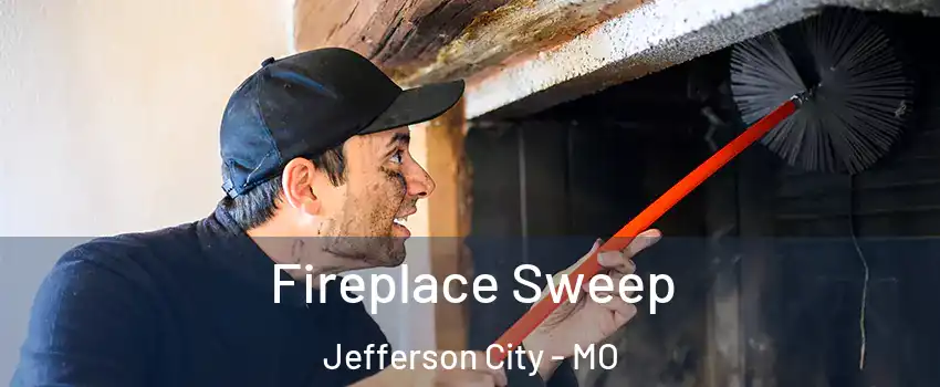  Fireplace Sweep Jefferson City - MO