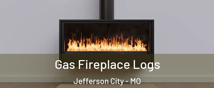  Gas Fireplace Logs Jefferson City - MO