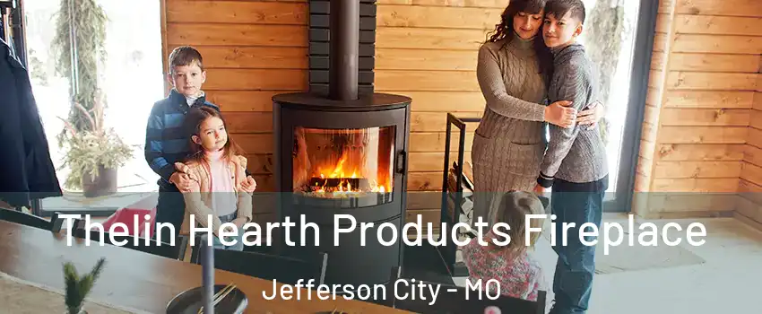  Thelin Hearth Products Fireplace Jefferson City - MO